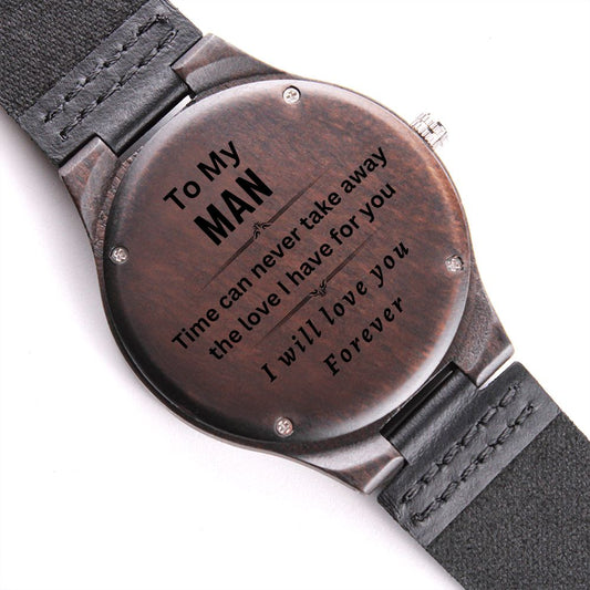 To Your Man Watch with special Message - an engraved watch for valentines day gift, Birthdays, anniversaries and special occasion gifts, Engraved Watch for Men