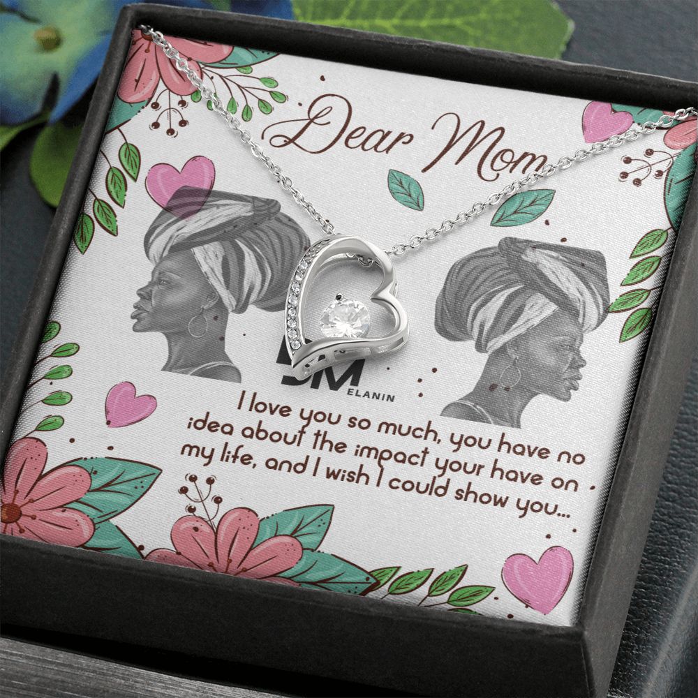 To My Beautiful Black Mom, Melanin Black Mother special Heart Shaped White Gold Necklace