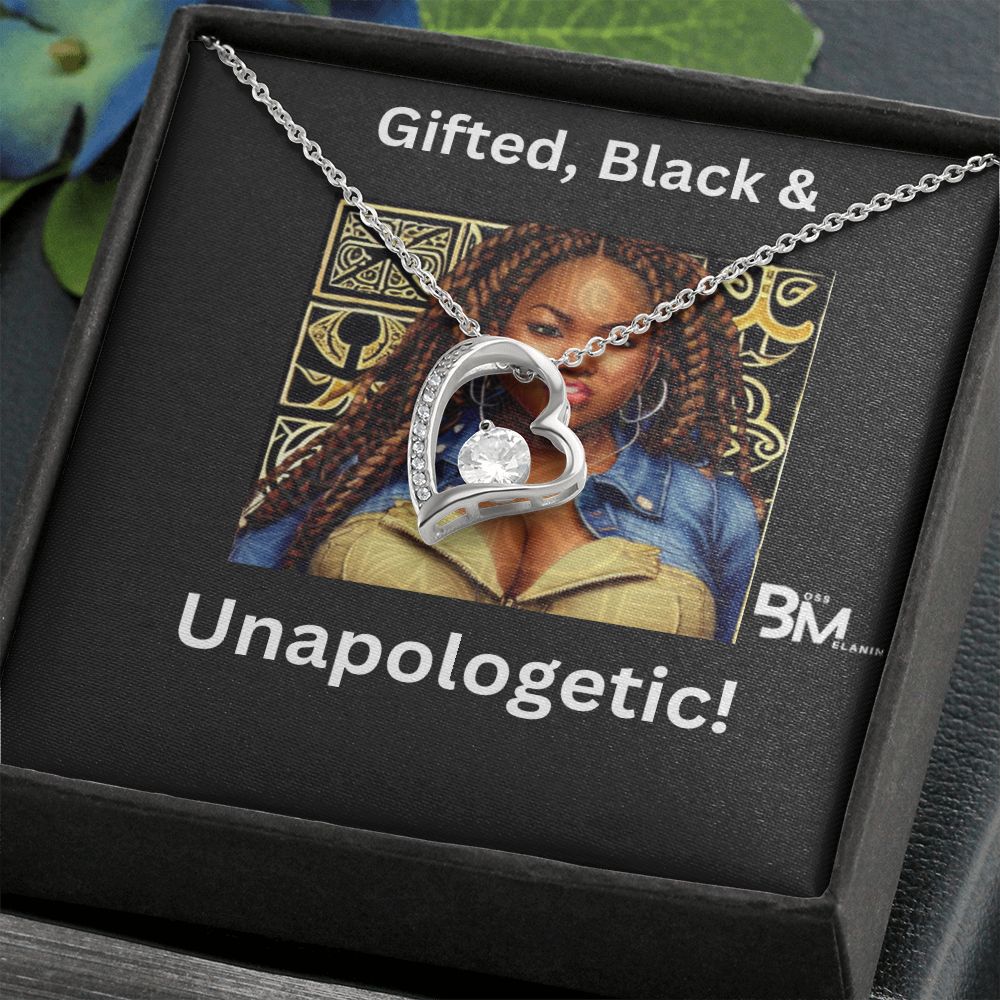 Gifted, Black & Unapologetic, strong Black Woman, Melanin Black Woman special Heart Shaped White Gold Plated Necklace