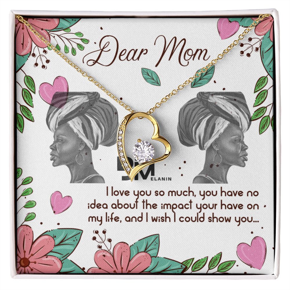 To My Beautiful Black Mom, Melanin Black Mother special Heart Shaped White Gold Necklace