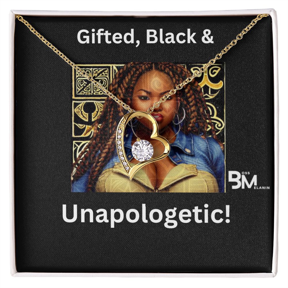 Gifted, Black & Unapologetic, strong Black Woman, Melanin Black Woman special Heart Shaped White Gold Plated Necklace